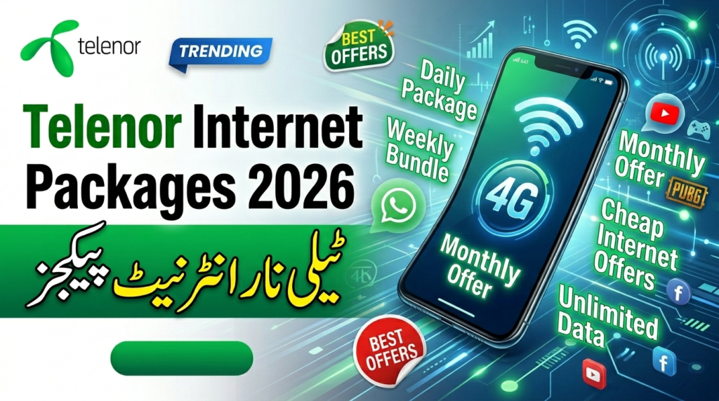 Telenor Internet Packages: Daily/Weekly and Monthly 